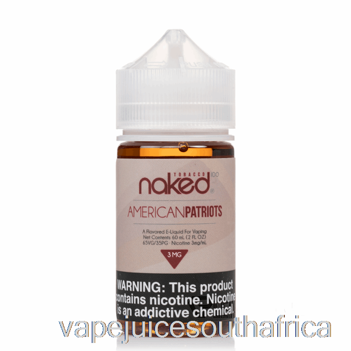 Vape Juice South Africa American Patriots - Naked 100 Tobacco - 60Ml 0Mg
